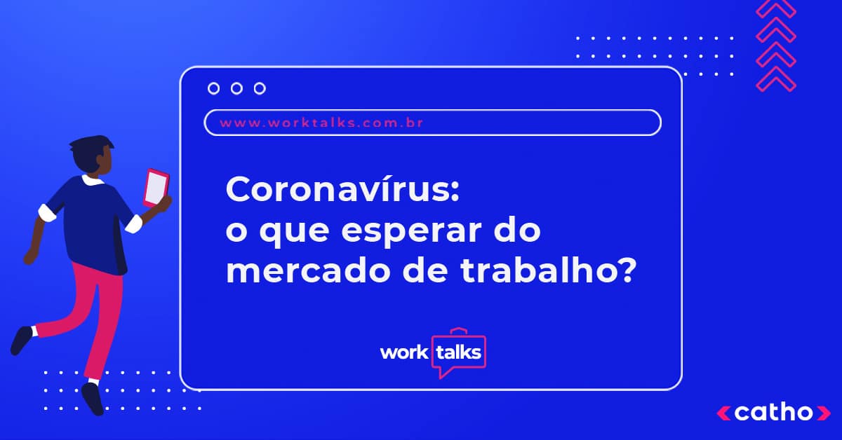 coronavirus mercado de trabalho